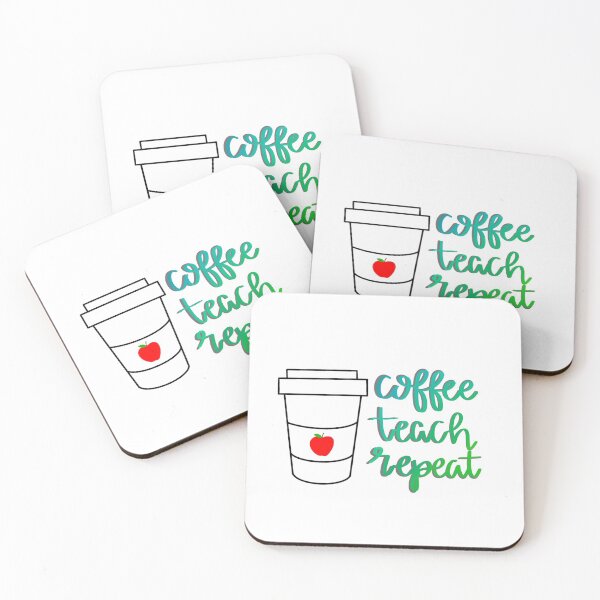 Item preview, Coffee, Teach, Repeat designed and sold by Liz99.