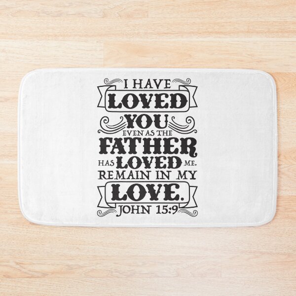 Item preview, John 15:9 designed and sold by plushism.
