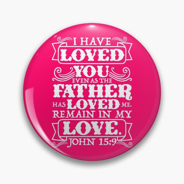 Item preview, John 15:9 designed and sold by plushism.