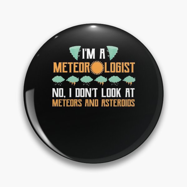 Item preview, I'm A Meteorologist for Weather Forecasting Professionals  designed and sold by Melissa Gaz.