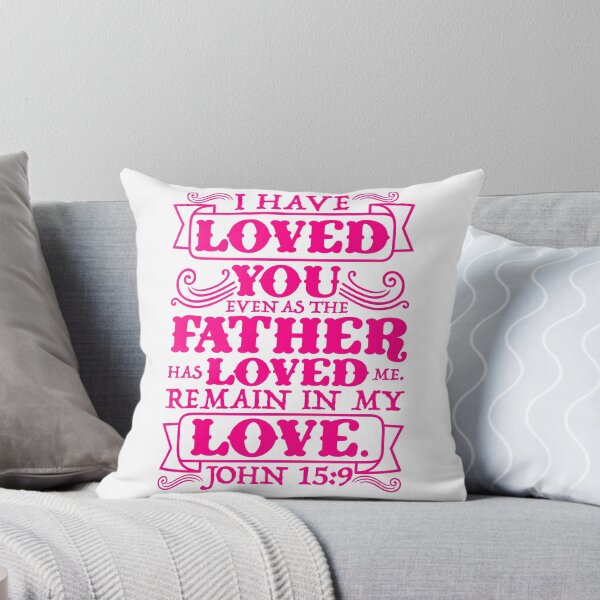 Item preview, John 15:9 designed and sold by plushism.