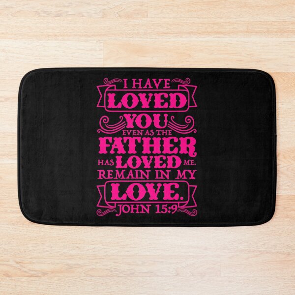 Item preview, John 15:9 designed and sold by plushism.