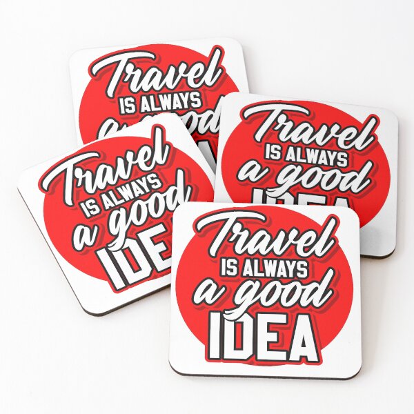 Item preview, TRAVEL IS ALWAYS A GOOD IDEA designed and sold by Stargo7.