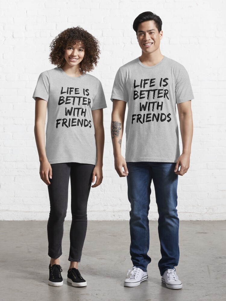 life is better with friends ,friendship gift ,best friends gifts