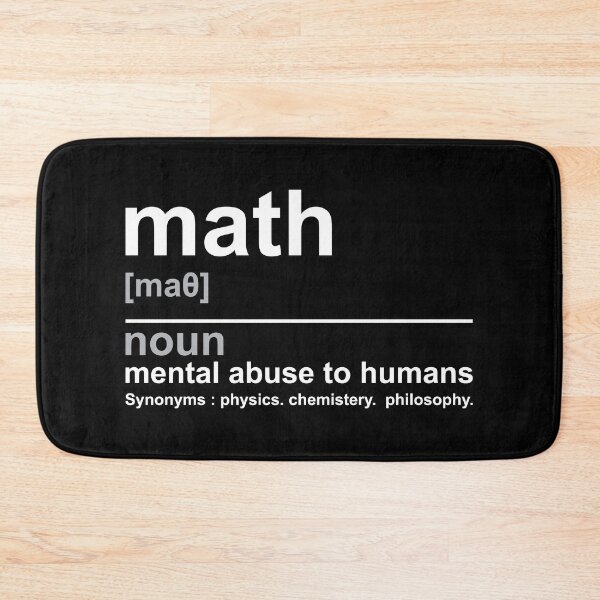 Item preview, Definition of math mental abuse to humans designed and sold by TheMattDesigns.