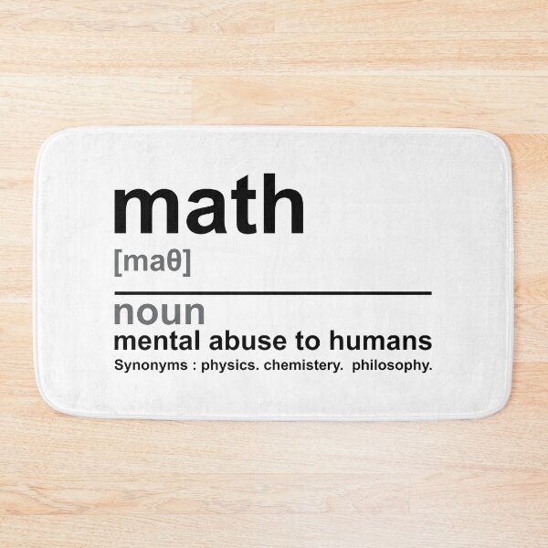 Item preview, Definition of math mental abuse to humans designed and sold by TheMattDesigns.