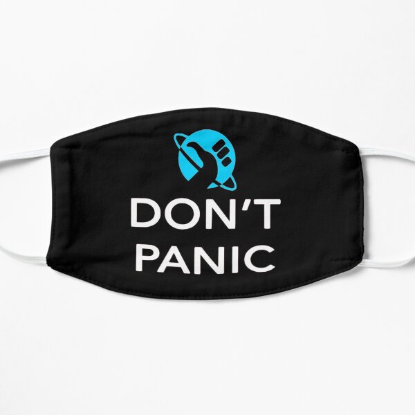 Just Don't Panic Hitchhiker's Guide to the Galaxy Flat Mask