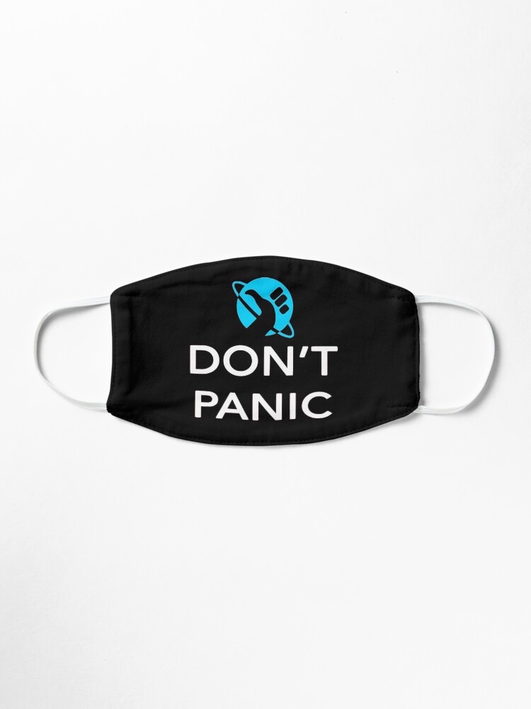 Alternate view of Just Don't Panic Hitchhiker's Guide to the Galaxy Mask