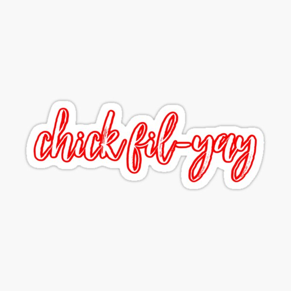 Item preview, chick fil yay designed and sold by lulugracee.