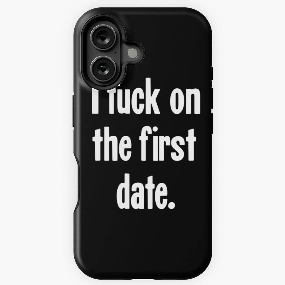 I Fuck On the First Date Sticker