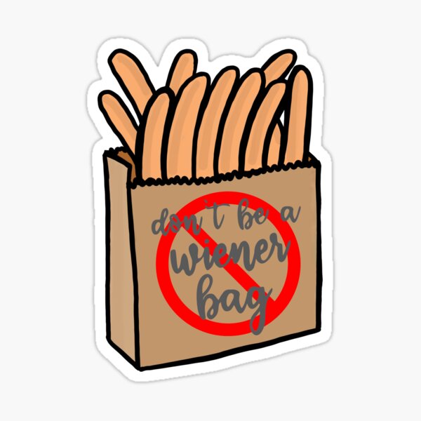 Item preview, Don't Be A Wiener Bag designed and sold by FictionalHangov.