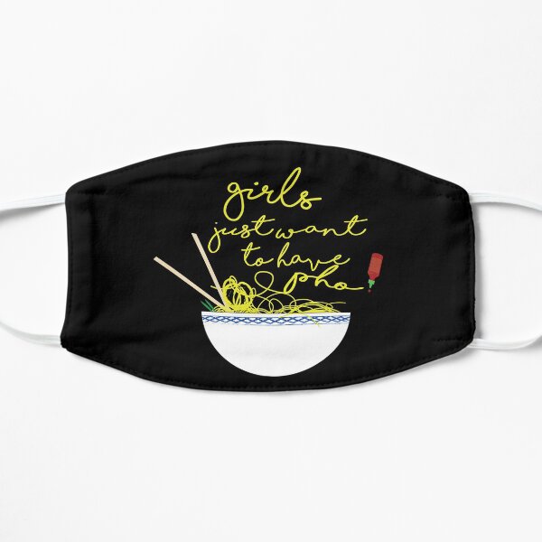 Girls just want to have Pho Flat Mask