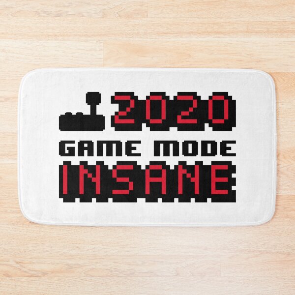 Item preview, Gamers 2020 Insane Mode designed and sold by crismk.