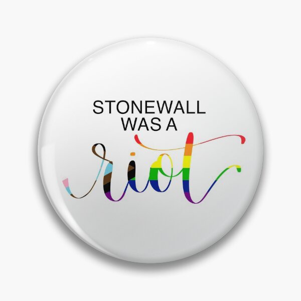 Item preview, Stonewall Was a Riot designed and sold by heyitsjelly.