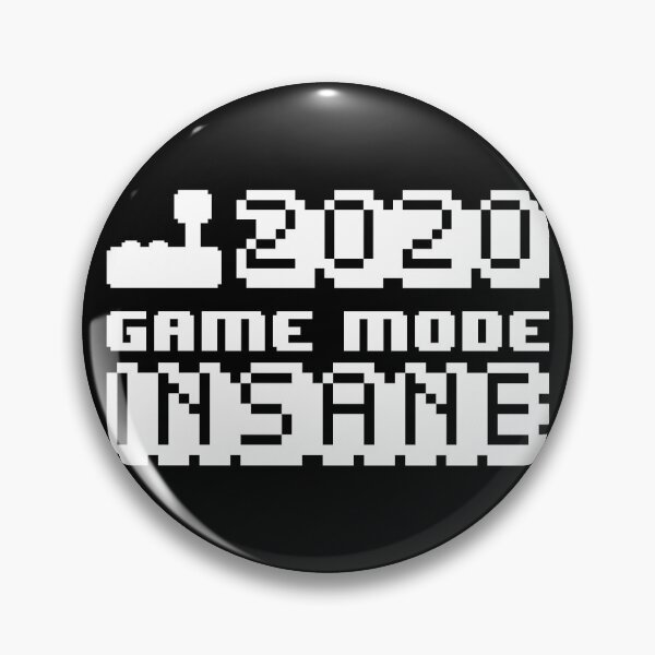 Item preview, Gamers 2020 Insane Mode - Black Back designed and sold by crismk.
