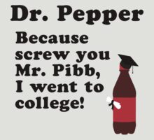 Dr Pepper: Gifts & Merchandise | Redbubble