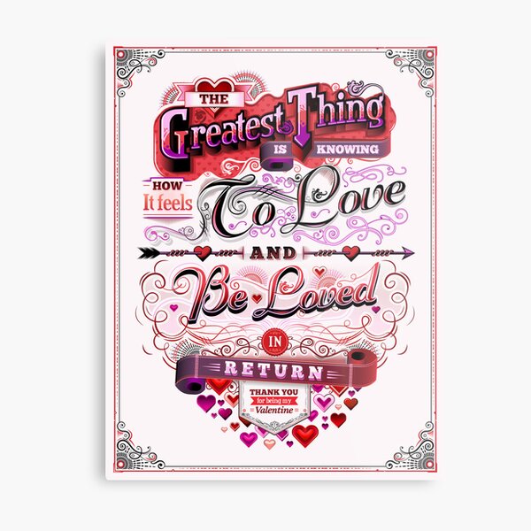 Valentine's Day: The Greatest Thing Metal Print