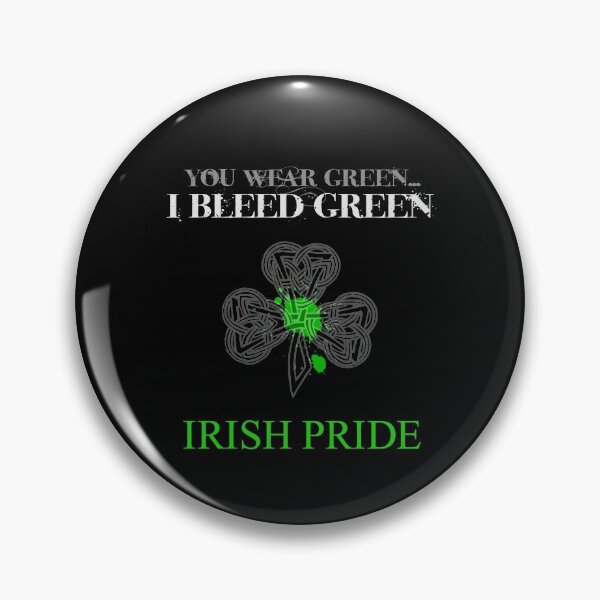 Item preview, Irish Pride | Bleed Green designed and sold by PureCreations.