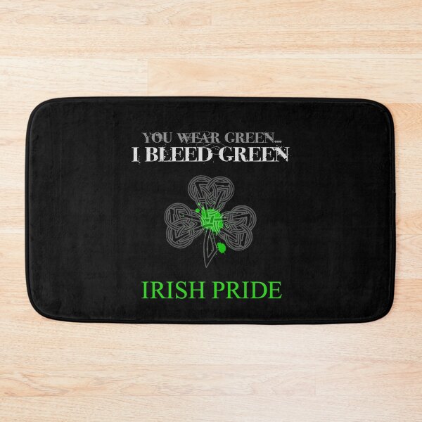 Item preview, Irish Pride | Bleed Green designed and sold by PureCreations.