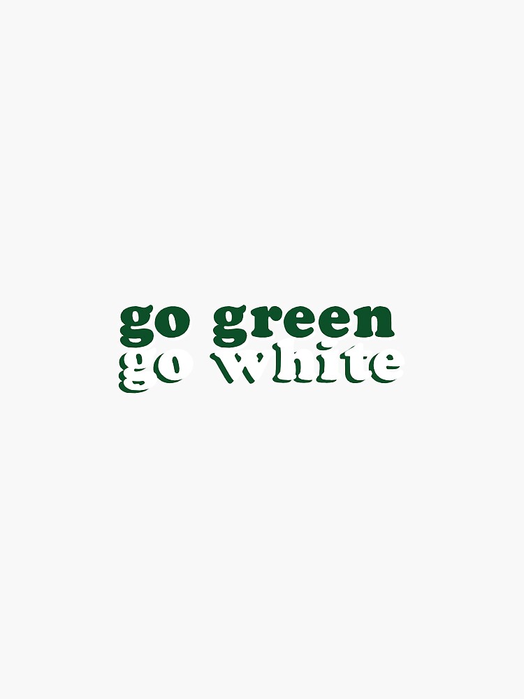 go green go white shirt