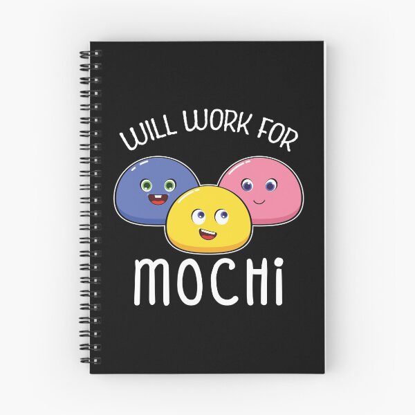 Item preview, Funny Japanese Rice Cake Will Work For Mochi design designed and sold by jakehughes2015.