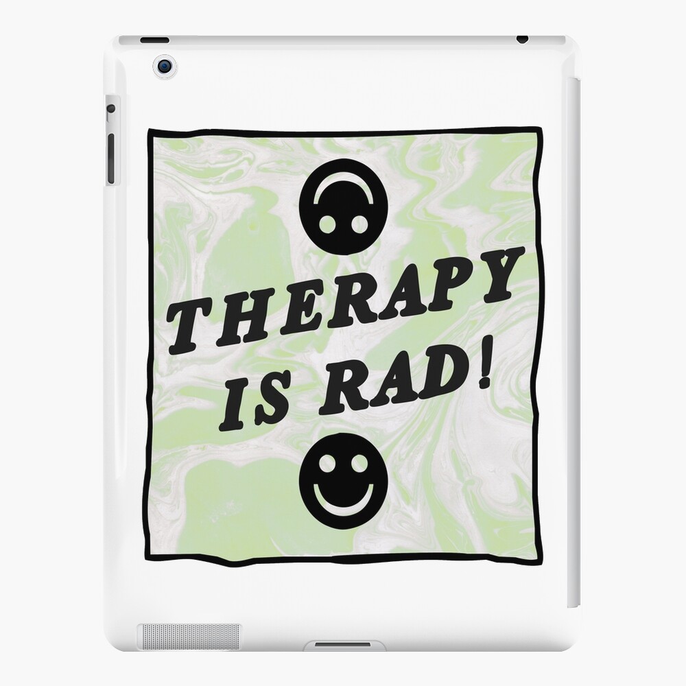therapy is rad | green | mental health / self care iPad Case & Skin