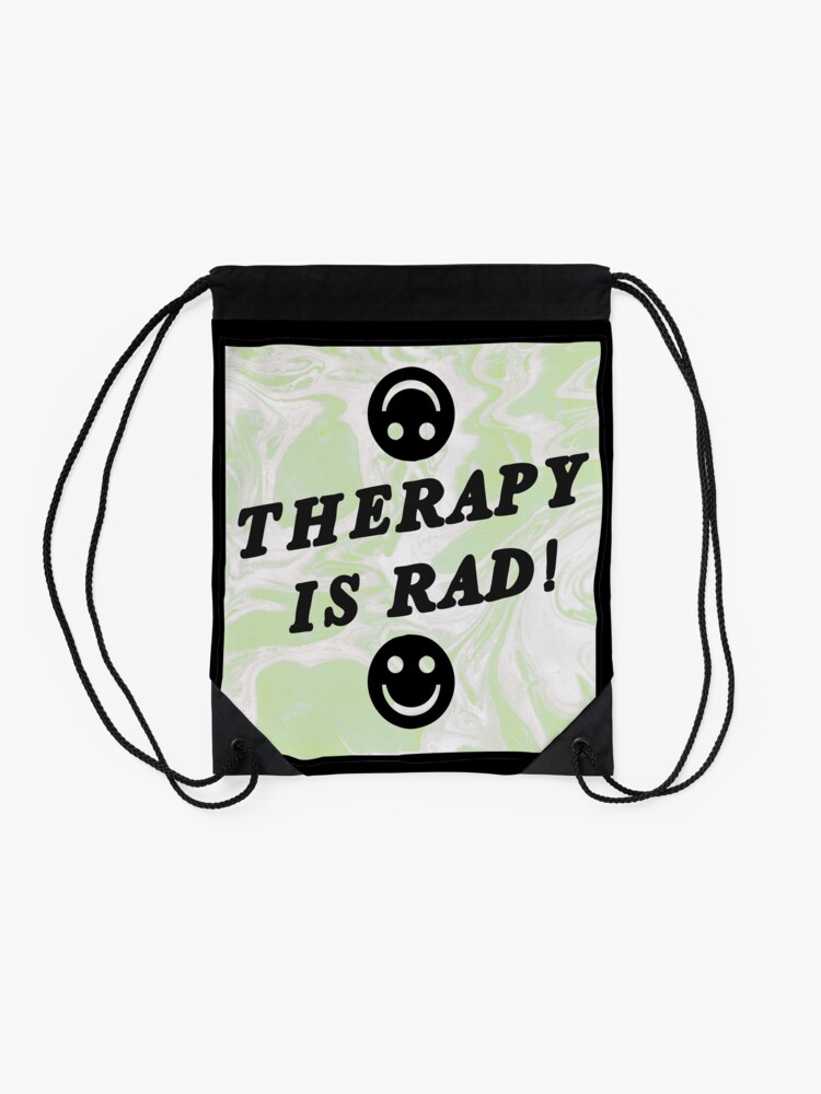 Alternate view of therapy is rad | green | mental health / self care Drawstring Bag