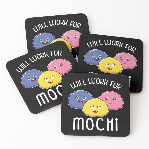 Item preview, Funny Japanese Rice Cake Will Work For Mochi design designed and sold by jakehughes2015.