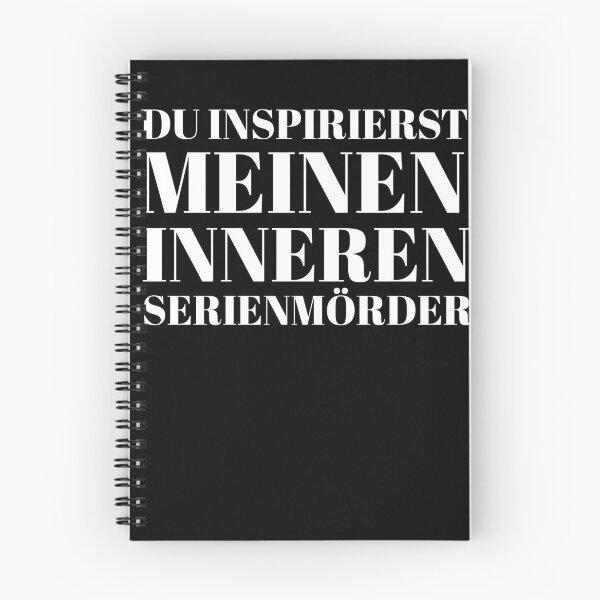Item preview, Du Inspirierst Meinen Inneren Serienmörder designed and sold by MoTeesMo.