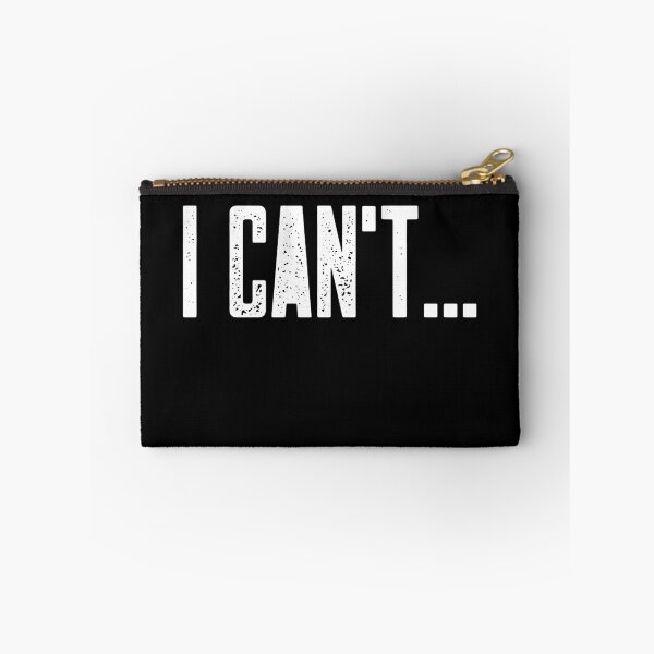 Item preview, I Can't designed and sold by MoTeesMo.