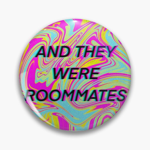 Item preview, And They Were Roommates designed and sold by Natalia D'Souza.