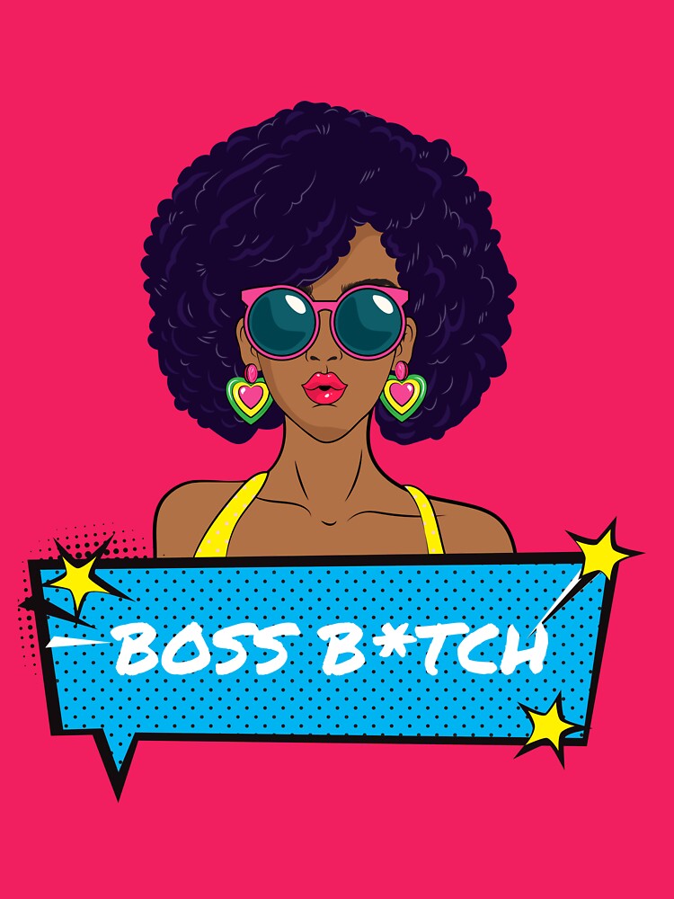 "Boss B*tch" T-shirt By Yoursparkwithin | Redbubble