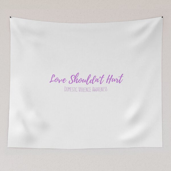 Item preview, Love Shouldn't Hurt- Domestic Violence Awareness designed and sold by PorcupineAndGun.