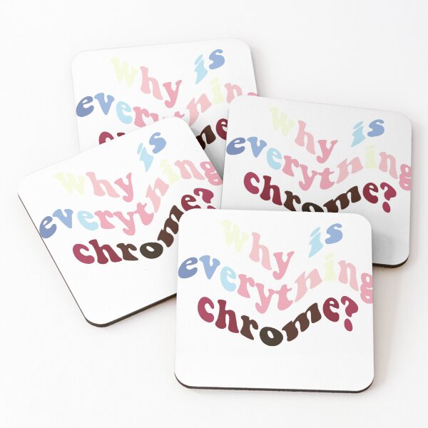 Item preview, why is everything chrome  designed and sold by marthaeast.