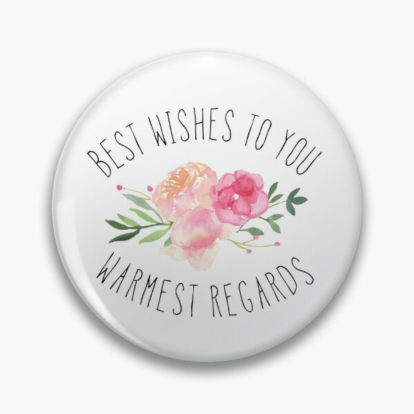 Item preview, Best Wishes To You, Warmest Regards designed and sold by cloudhiker.