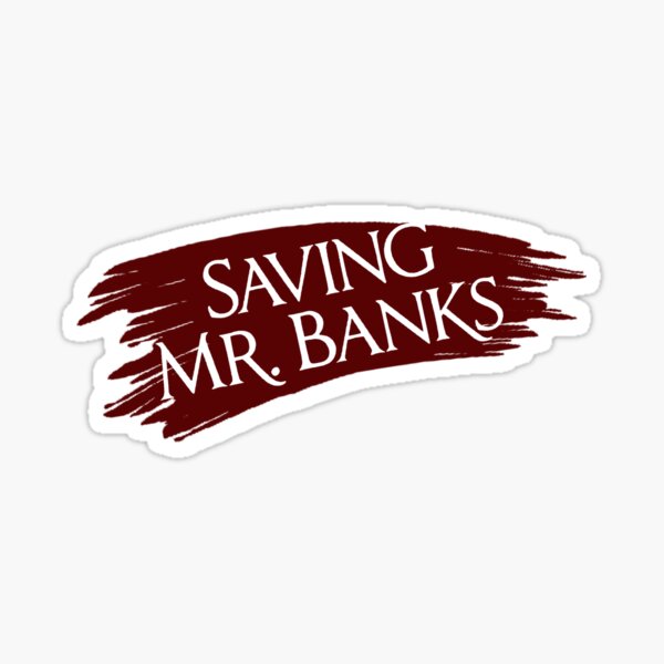 Saving mr banks Sticker