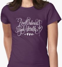 Aren't Ordinary People Adorable? Women's Fitted T-Shirt