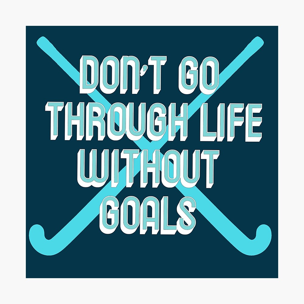 Field Hockey Quotes Posters & Prints