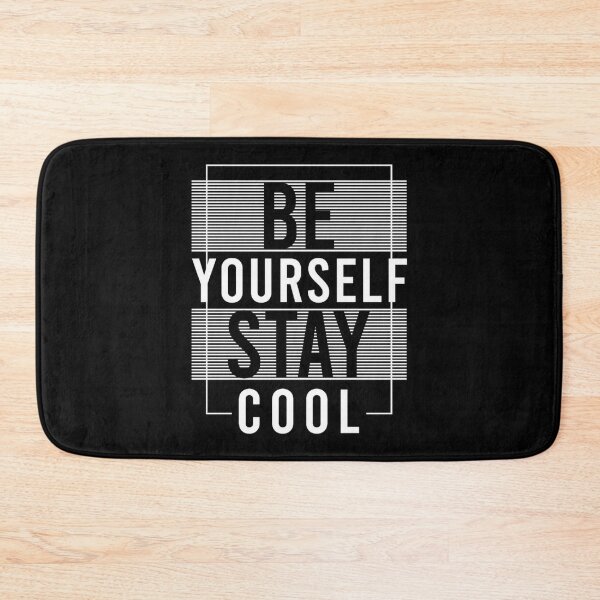 Item preview, Be your self stay cool designed and sold by diab diab.