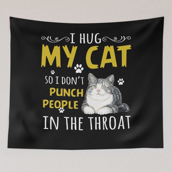 Item preview, I Hug My Cats So I Don't Punch People In The Throat designed and sold by bmit.