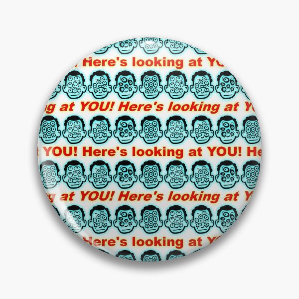 Item preview, Here's Looking at YOU designed and sold by uniquesparrow.