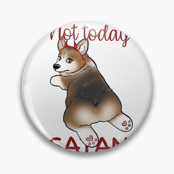 Item preview, Not Today Satan Corgi designed and sold by DragonDoll.
