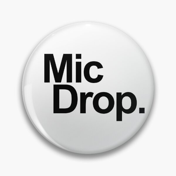 Item preview, MIC DROP designed and sold by GeeklyShirts.