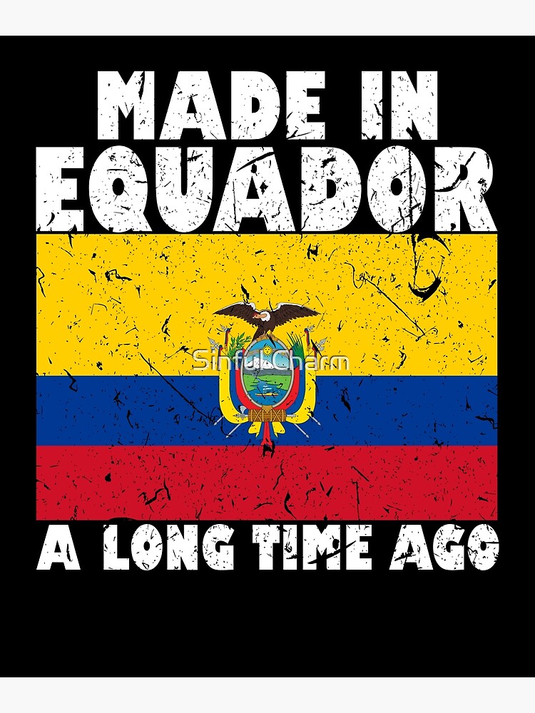 Made In Equador A Long Time Ago Flag Ecuador Postcard By Cameronryan Redbubble