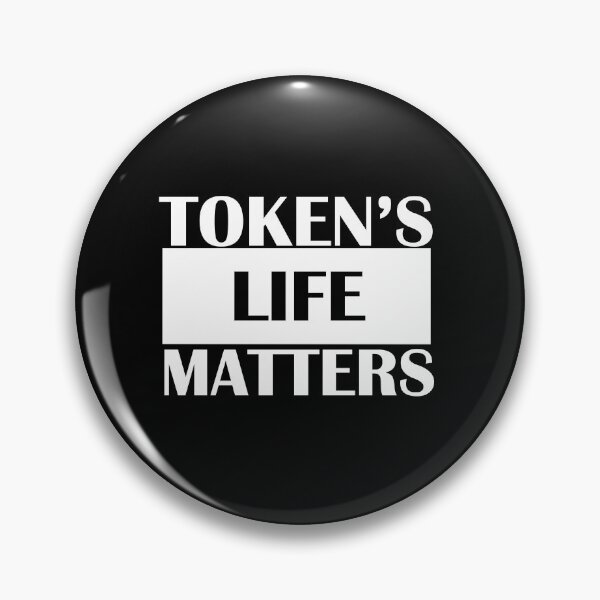 Item preview, TOKENS LIFE MATTERS- SOUTH PARK PARODY - TEGRIDY FARMS EDITION  designed and sold by Iskybibblle.