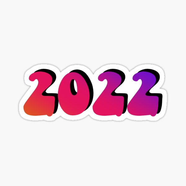 &quot;Class of 2022 Sticker&quot; Sticker by ifyyy | Redbubble