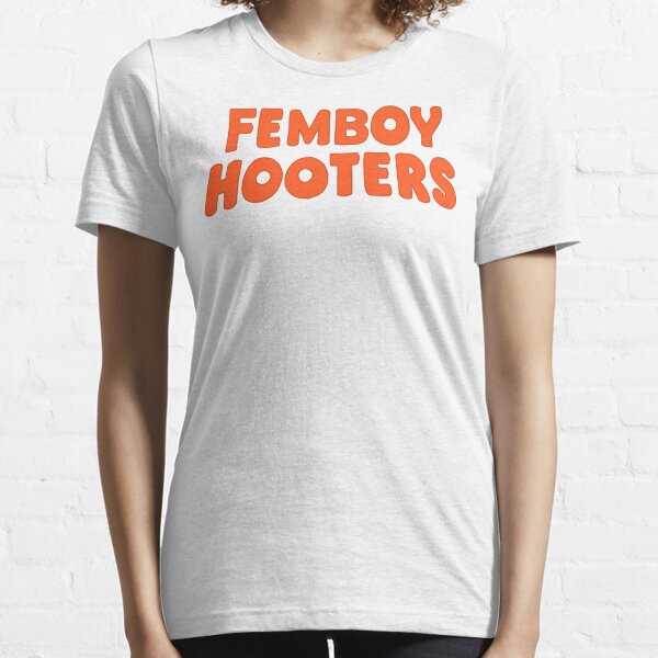 Femboy Hooters Essential T-Shirt
