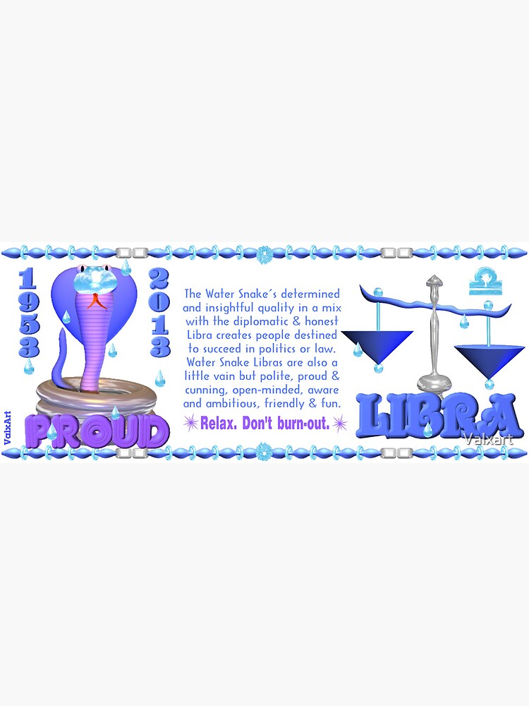 Chinese Zodiac water snake 1953 2013 born Libra