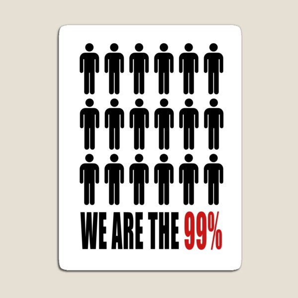Item preview, We are the 99% - protest designed and sold by ArtOfRebellion.