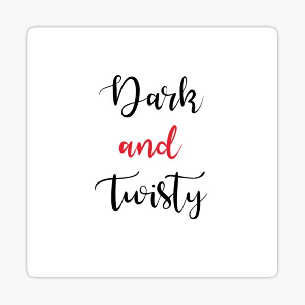 dark-and-twisty-sticker-by-michalsaitowitz-redbubble